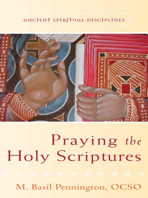 cover image of Praying the Holy Scriptures